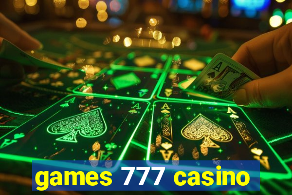 games 777 casino