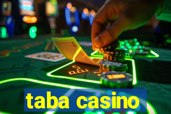 taba casino