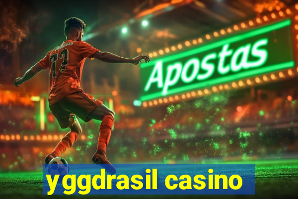 yggdrasil casino