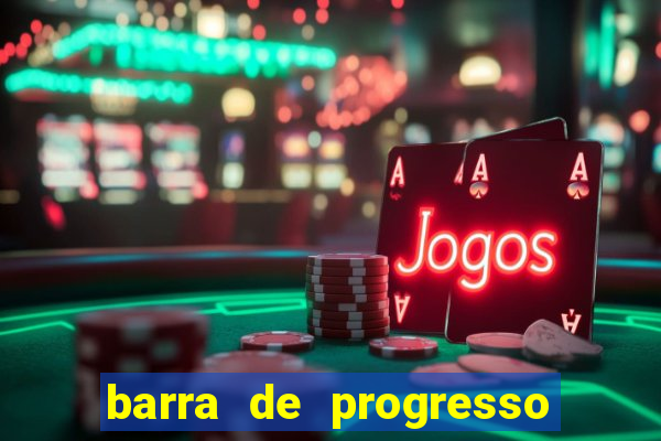 barra de progresso 99 blaze o que significa