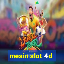 mesin slot 4d