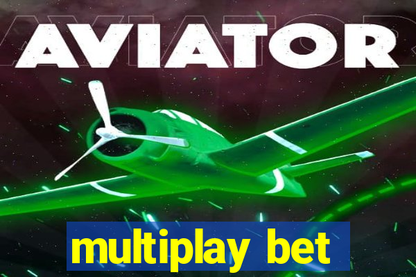 multiplay bet