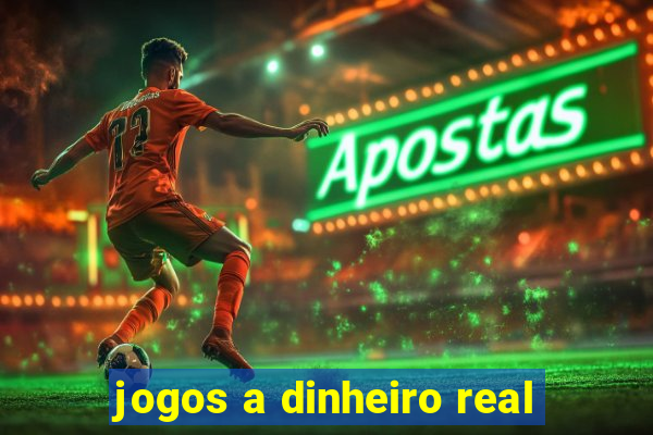 jogos a dinheiro real