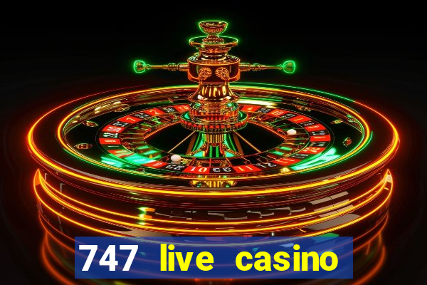 747 live casino login slot play app