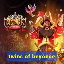 twins of beyonce