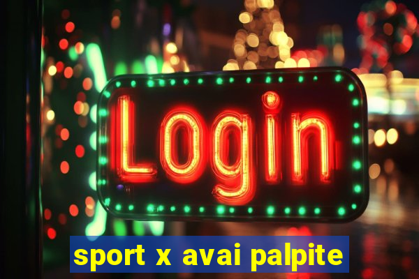 sport x avai palpite