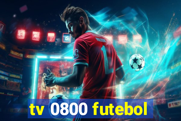 tv 0800 futebol