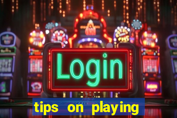 tips on playing slot machines