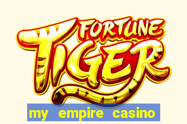 my empire casino no deposit bonus