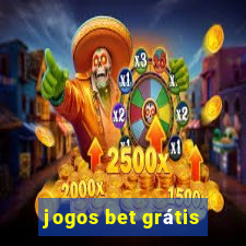 jogos bet grátis