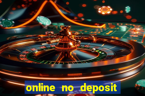 online no deposit casino bonus