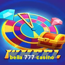 bella 777 casino