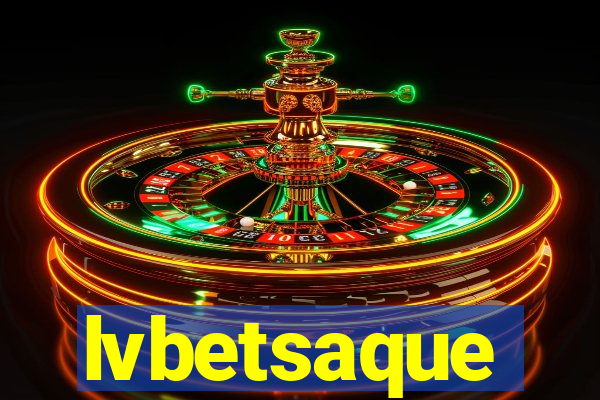 lvbetsaque