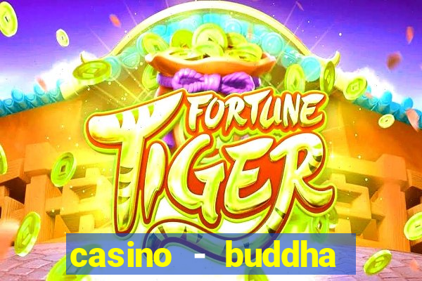 casino - buddha link slots