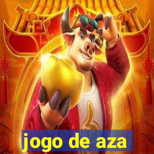 jogo de aza