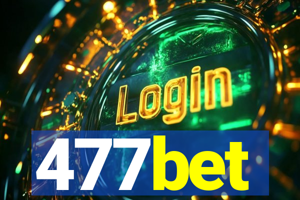 477bet