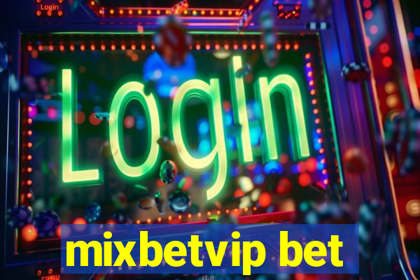 mixbetvip bet