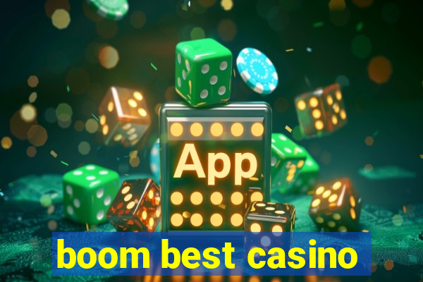 boom best casino