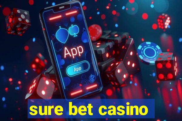 sure bet casino