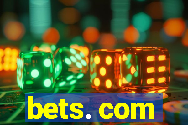 bets. com