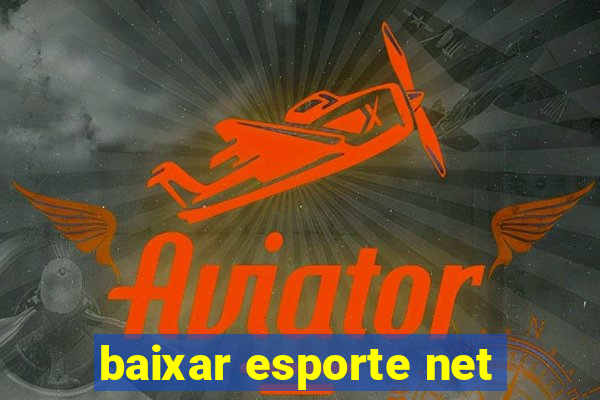 baixar esporte net