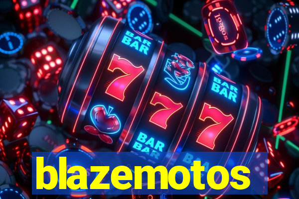 blazemotos