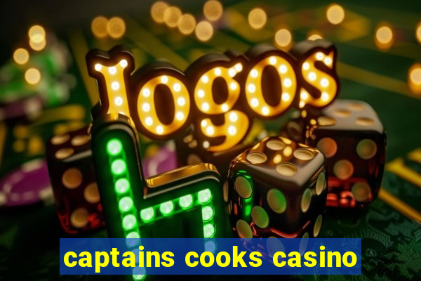 captains cooks casino