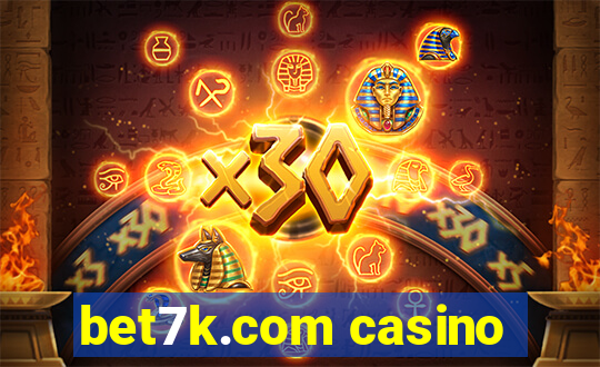 bet7k.com casino