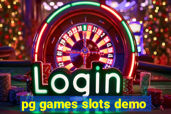 pg games slots demo