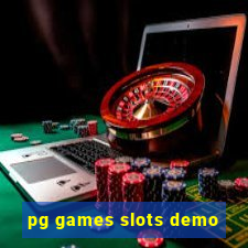 pg games slots demo