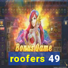 roofers 49