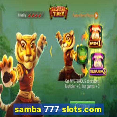 samba 777 slots.com