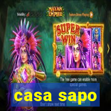 casa sapo