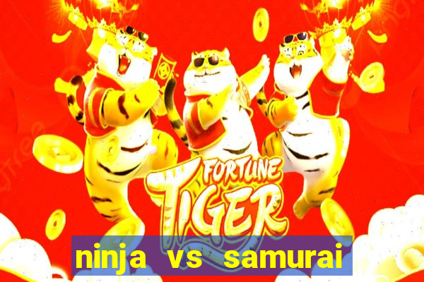 ninja vs samurai slot demo