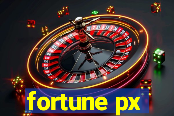 fortune px