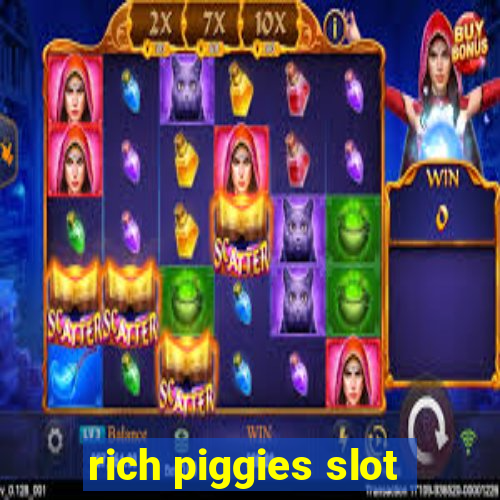 rich piggies slot