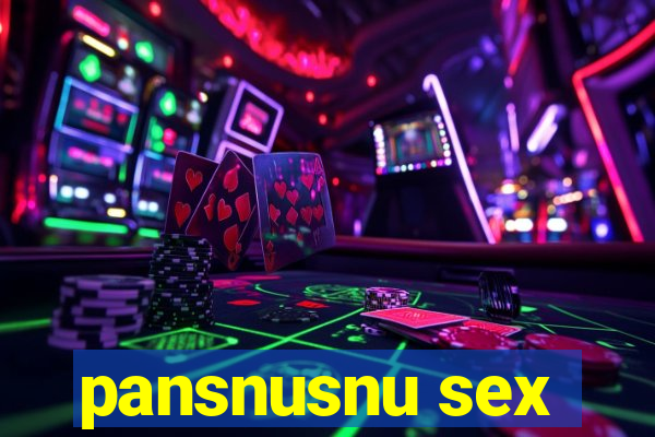 pansnusnu sex