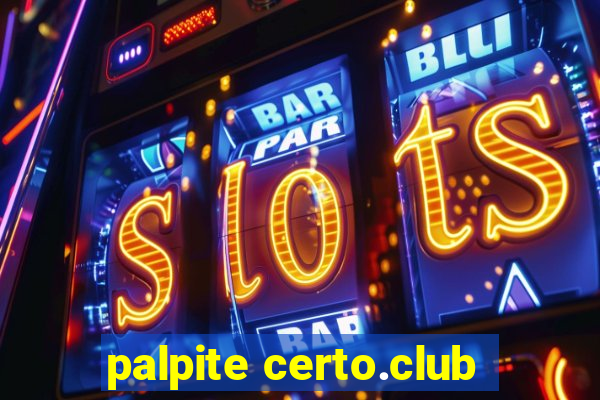 palpite certo.club