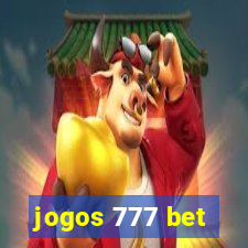 jogos 777 bet