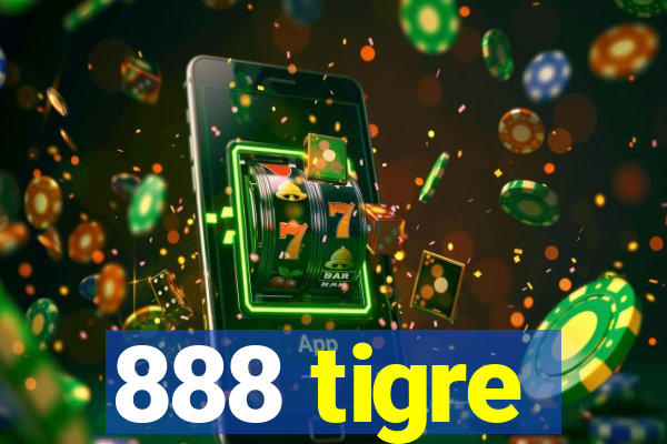 888 tigre