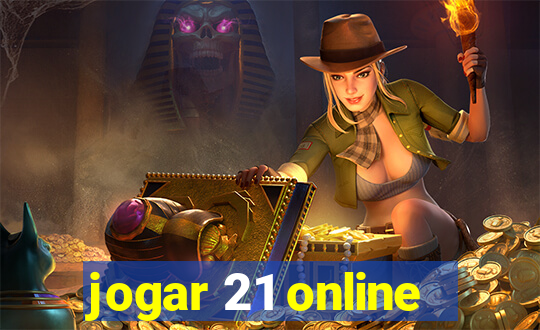 jogar 21 online