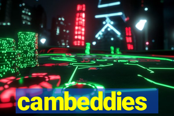 cambeddies