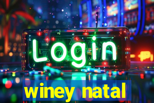 winey natal