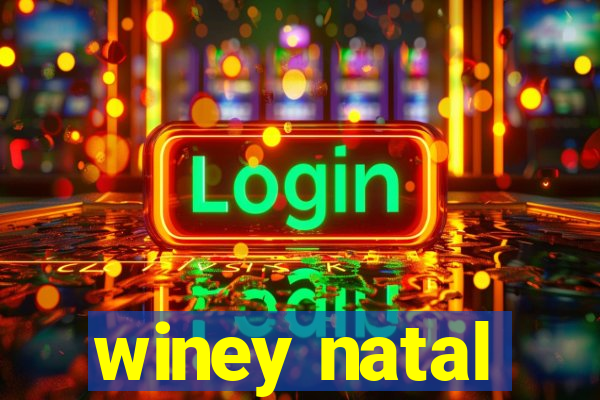 winey natal