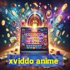 xviddo anime