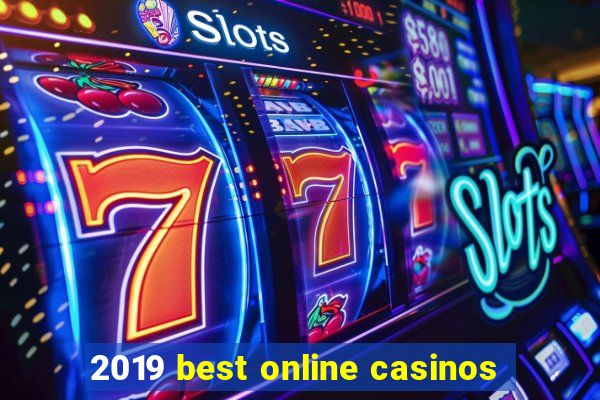 2019 best online casinos