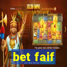 bet faif