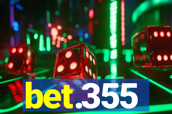 bet.355