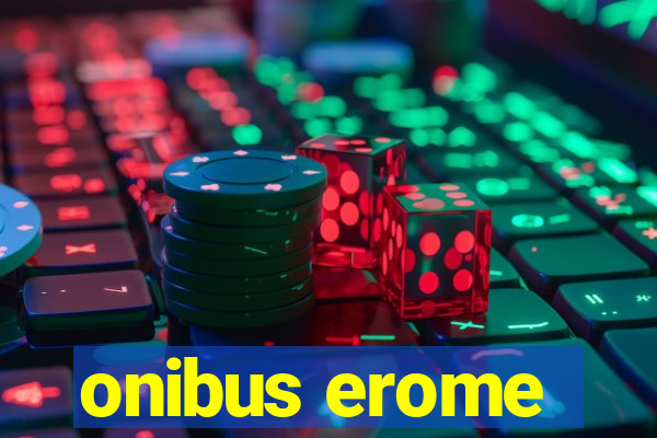 onibus erome