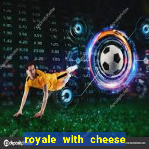 royale with cheese megaways slot